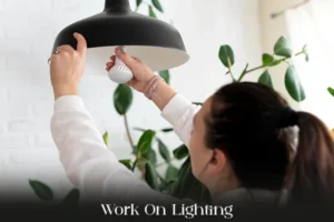 Work On Lighting